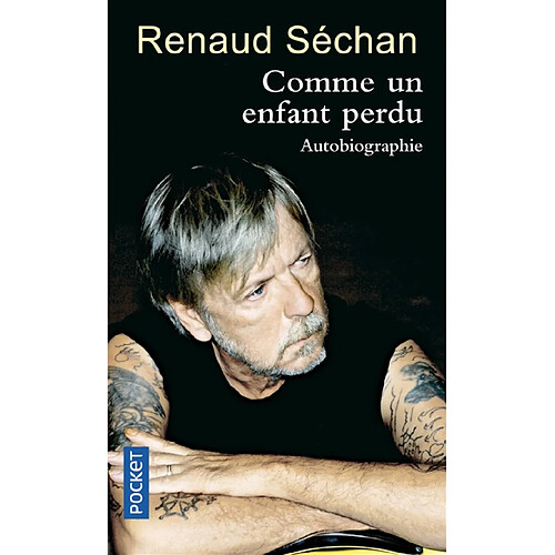 Comme un enfant perdu : autobiographie · Occasion