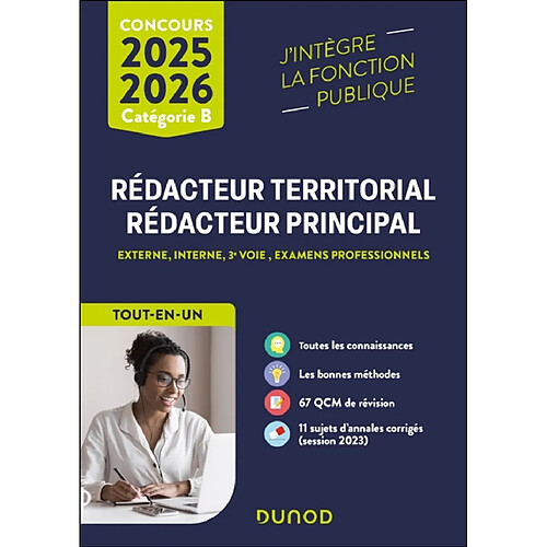 Rédacteur territorial, rédacteur principal, catégorie B, concours 2025-2026 : externe, interne, 3e voie, examens professionnels : tout-en-un