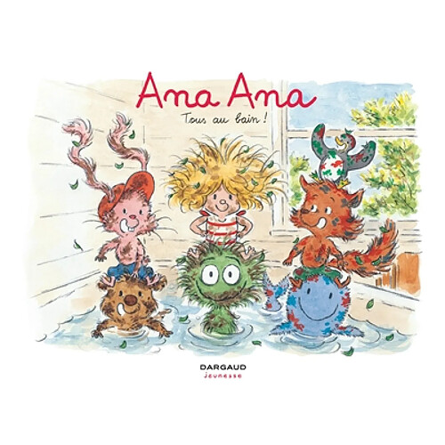 Ana Ana. Vol. 6. Tous au bain ! · Occasion