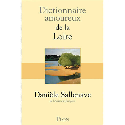 Dictionnaire amoureux de la Loire · Occasion