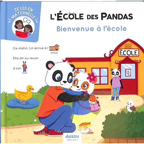 L'école des pandas. Bienvenue à l'école