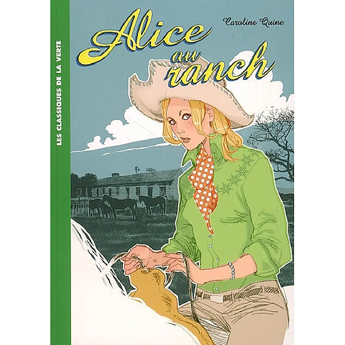 Alice. Vol. 5. Alice au ranch · Occasion