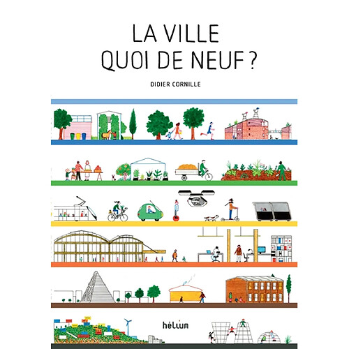 La ville quoi de neuf ? · Occasion