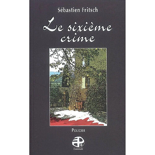 Le sixième crime · Occasion