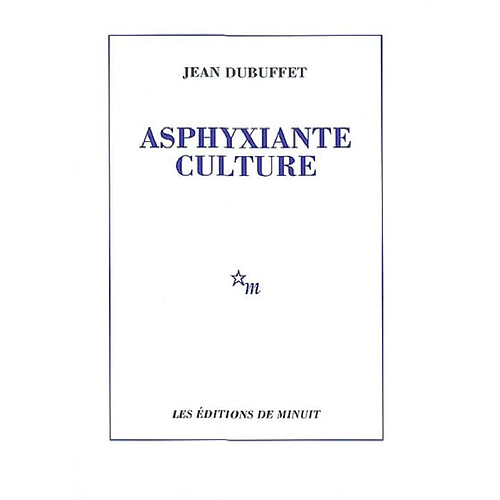 Asphyxiante culture · Occasion