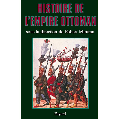 Histoire de l'Empire ottoman · Occasion