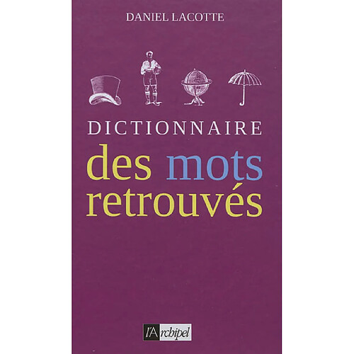 Dictionnaire des mots retrouvés · Occasion