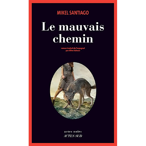 Le mauvais chemin · Occasion