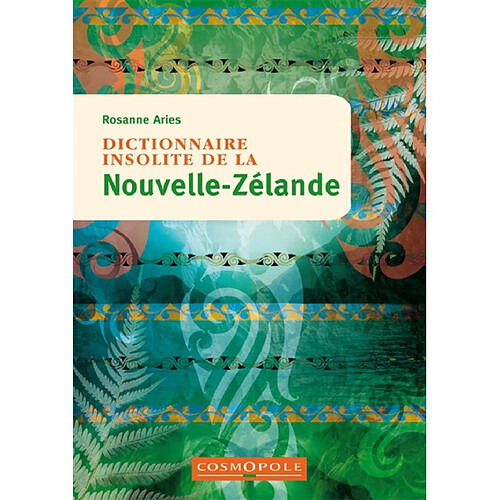 Dictionnaire insolite de la Nouvelle-Zélande · Occasion