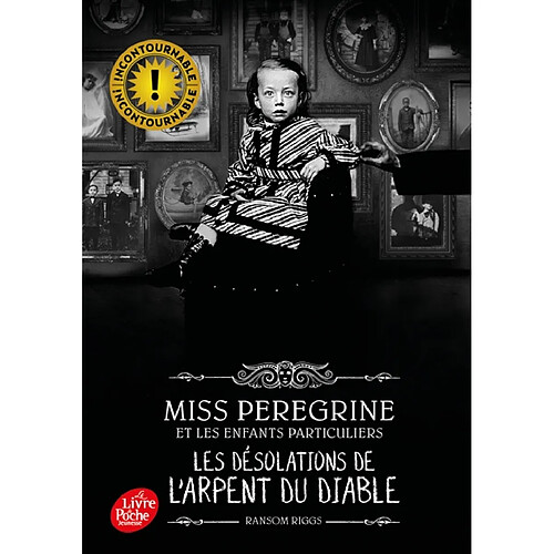 Miss Peregrine et les enfants particuliers. Vol. 6. Les désolations de l'Arpent du diable · Occasion