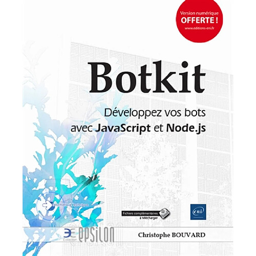 Botkit : développez vos bots avec JavaScript et Node.js · Occasion