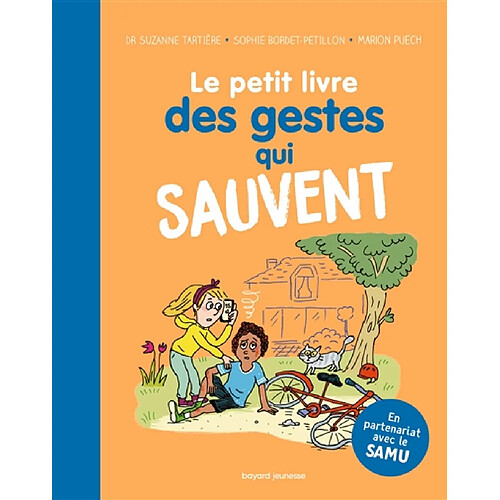 Le petit livre des gestes qui sauvent