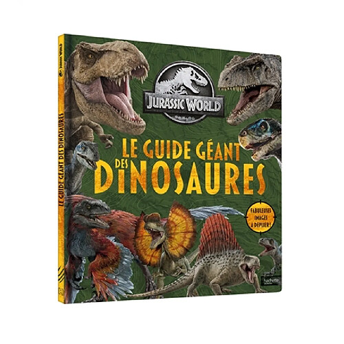 Jurassic World : le guide géant des dinosaures