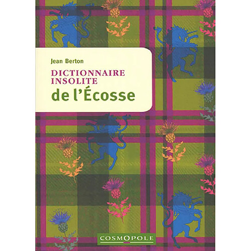 Dictionnaire insolite de l'Ecosse · Occasion