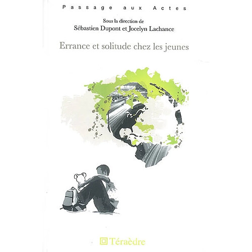 Errance et solitude chez les jeunes · Occasion