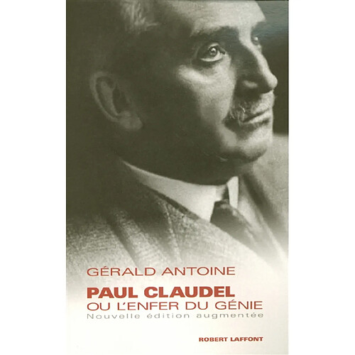 Paul Claudel ou L'enfer du génie · Occasion