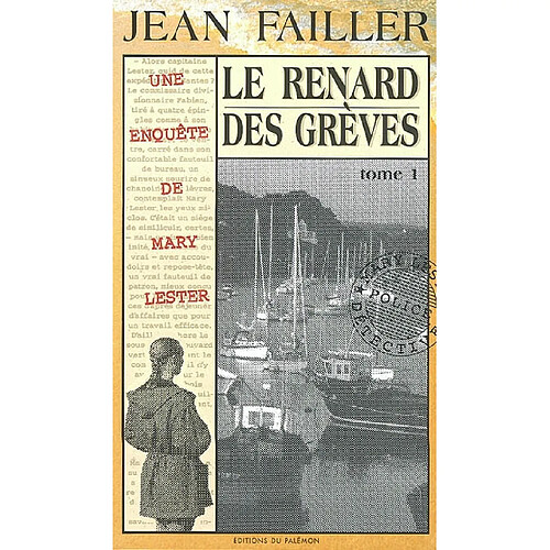 Une enquête de Mary Lester. Vol. 22. Le renard des grèves : 1re partie · Occasion