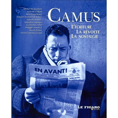 Le Figaro, hors-série. Camus : l'écriture, la révolte, la nostalgie · Occasion