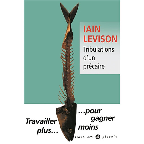 Tribulations d'un précaire · Occasion