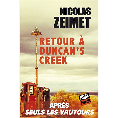 Retour à Duncan's creek · Occasion