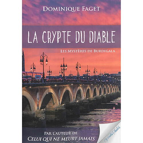 La crypte du diable : les mystères de Burdigala · Occasion