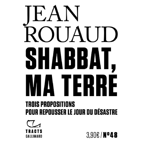 Shabbat, ma terre : trois propositions pour repousser le jour du désastre · Occasion