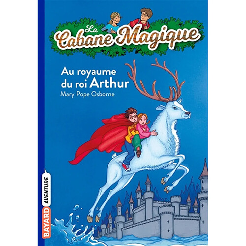 La cabane magique. Vol. 24. Au royaume du roi Arthur · Occasion