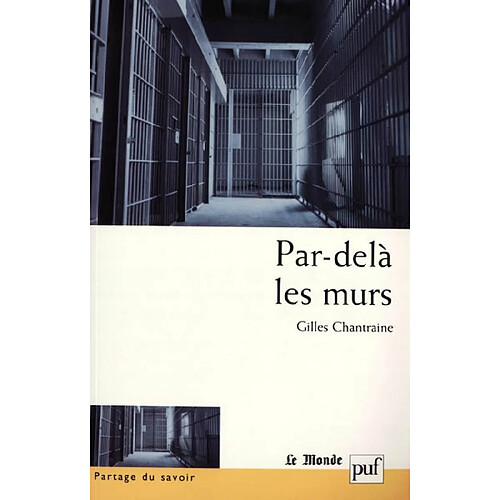 Par-delà les murs : expériences et trajectoires en maison d'arrêt · Occasion