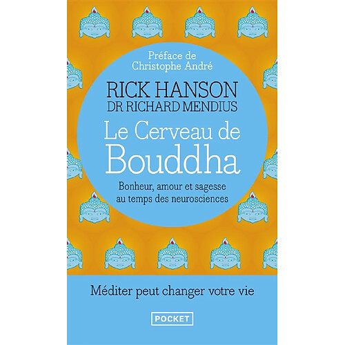 Le cerveau de Bouddha : bonheur, amour et sagesse au temps des neurosciences · Occasion