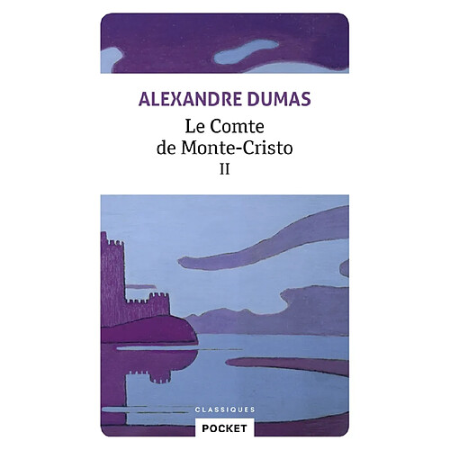 Le comte de Monte-Cristo. Vol. 2