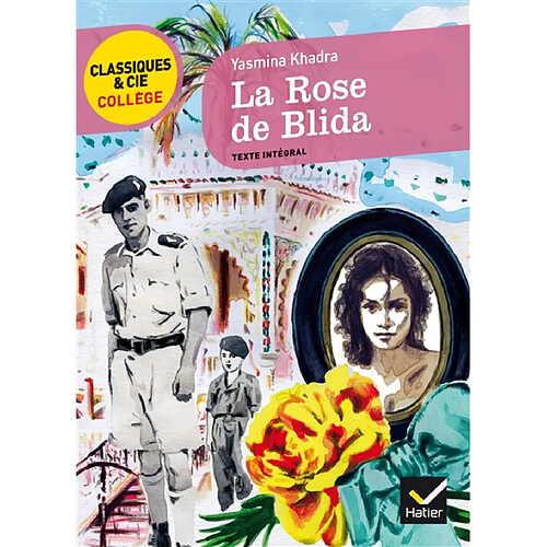 La rose de Blida · Occasion