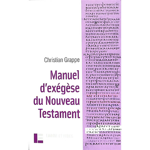 Manuel d'exégèse du Nouveau Testament