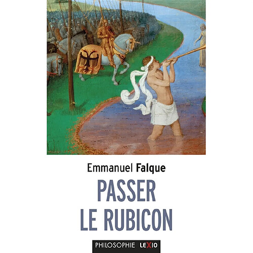 Passer le Rubicon : philosophie et théologie : essai sur les frontières · Occasion