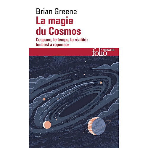 La magie du Cosmos : l'espace, le temps, la réalité, tout est à repenser · Occasion