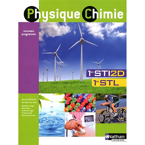 Physique-chimie, 1re STI2D, 1re STL : nouveau programme · Occasion