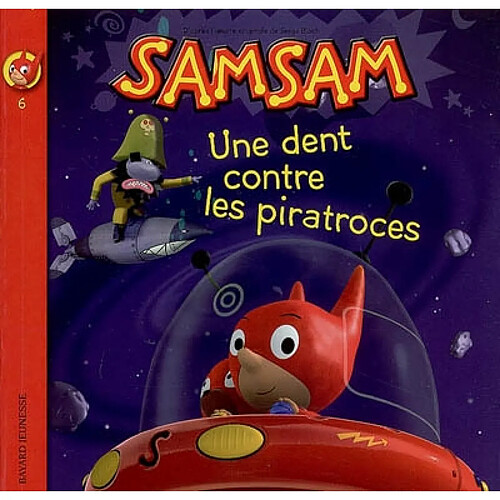 SamSam. Vol. 6. Une dent contre les piratroces · Occasion