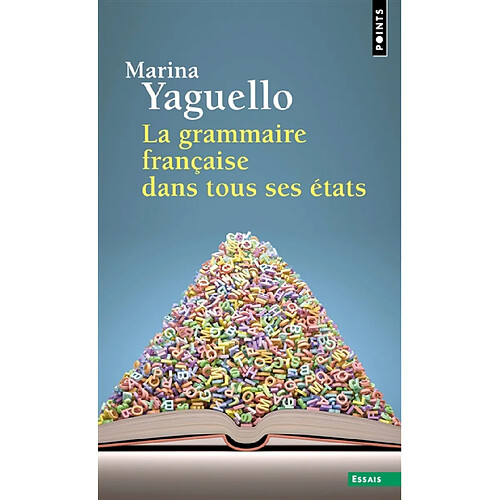 La grammaire française dans tous ses états · Occasion