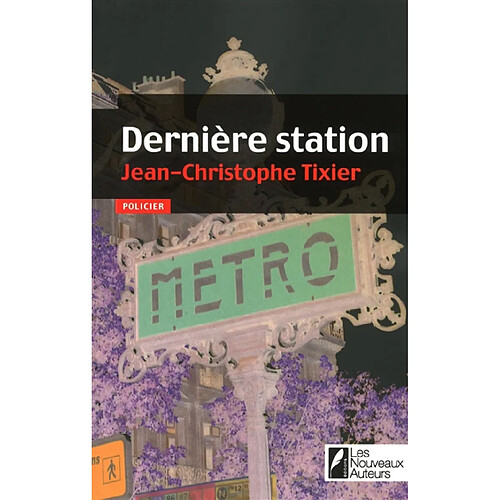 Dernière station : policier · Occasion