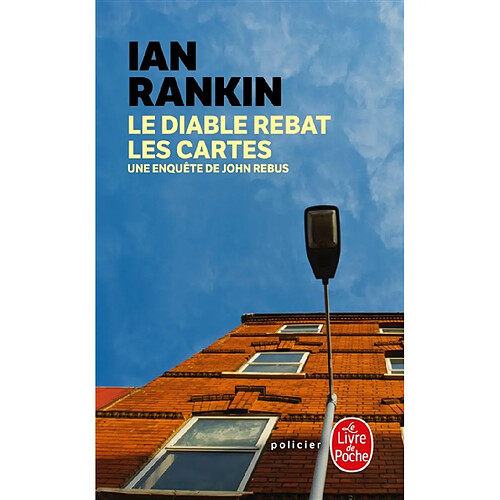 Une enquête de John Rebus. Le diable rebat les cartes · Occasion