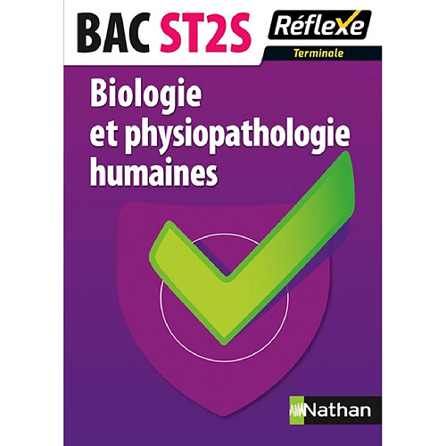 Biologie et physiopathologie humaines : bac ST2S terminale · Occasion