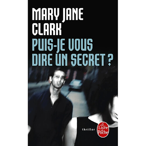 Puis-je vous dire un secret ? · Occasion