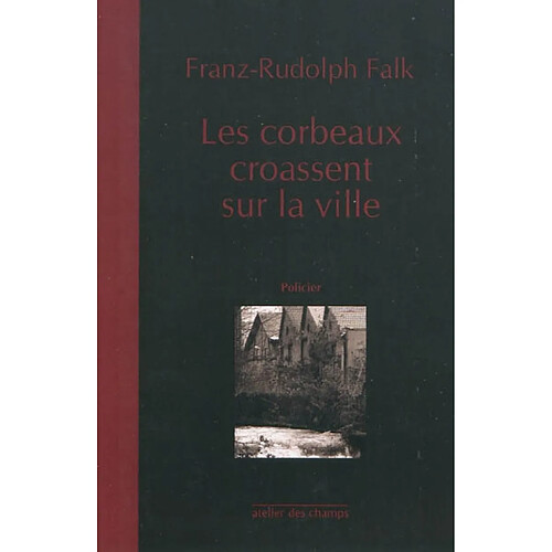 Les corbeaux croassent sur la ville · Occasion