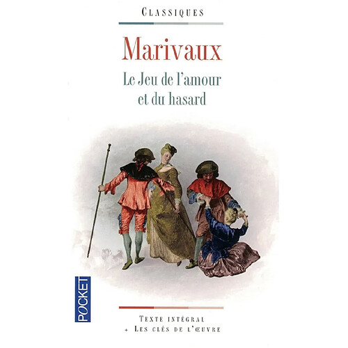 Le jeu de l'amour et du hasard : texte intégral et les clés de l'oeuvre · Occasion