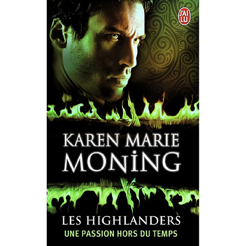 Les Highlanders. Vol. 4. Une passion hors du temps · Occasion