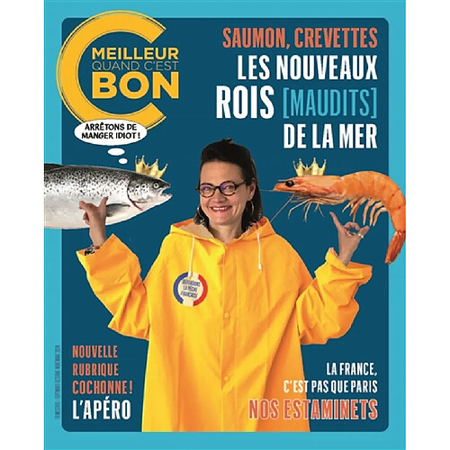 C'est meilleur quand c'est bon, n° 6. Saumon, crevettes : les nouveaux rois (maudits) de la mer