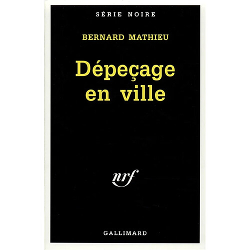 Dépeçage en ville. L'été trouble · Occasion