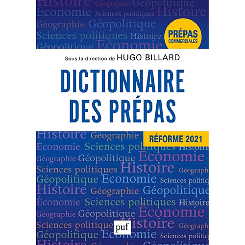 Dictionnaire des prépas : prépas commerciales : réforme 2021 · Occasion