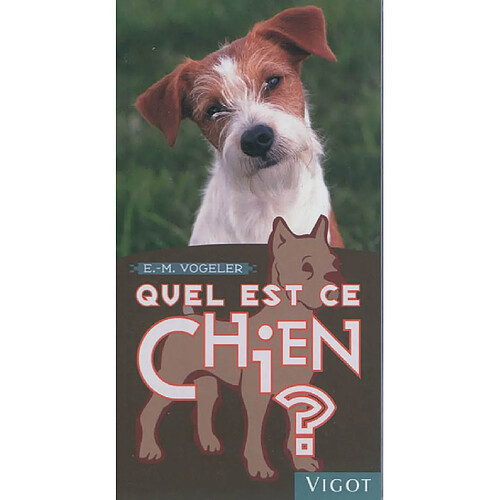 Quel est ce chien ?