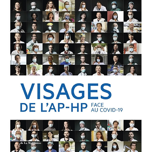 Visages de l'AP-HP : face au Covid-19 · Occasion