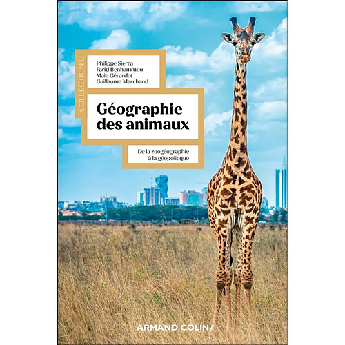 Géographie des animaux : de la zoogéographie à la géopolitique